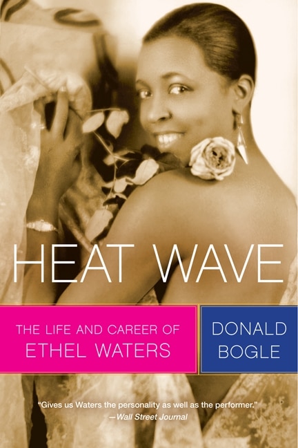 Heat Wave by Donald Bogle, Paperback | Indigo Chapters