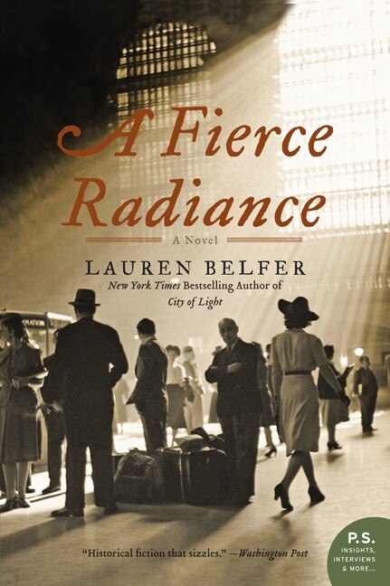 A Fierce Radiance by Lauren Belfer, Paperback | Indigo Chapters