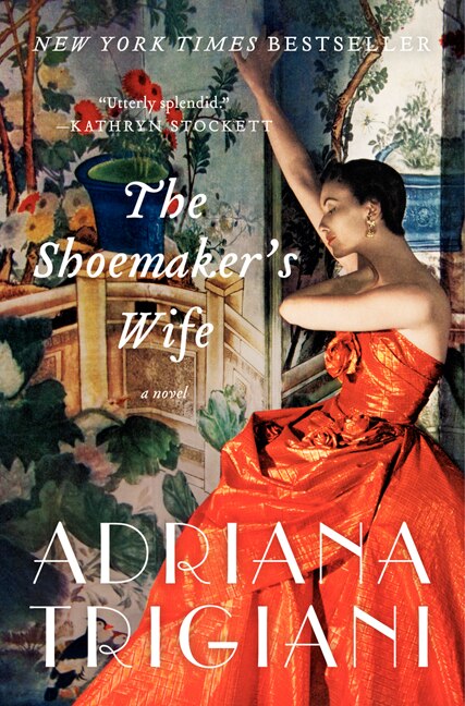 The Shoemaker's Wife by Adriana Trigiani, Paperback | Indigo Chapters