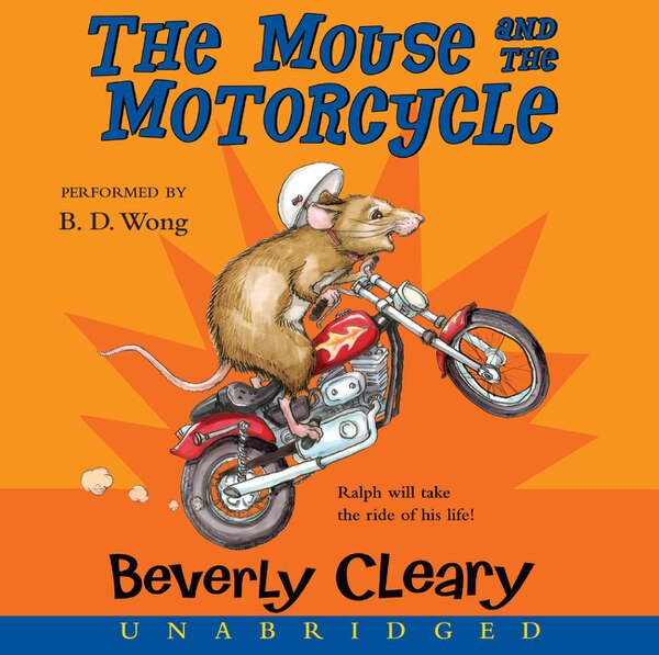 The Mouse and the Motorcycle CD by Beverly Cleary, Audio Book (CD) | Indigo Chapters