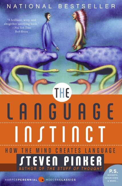 The Language Instinct by STEVEN PINKER, Paperback | Indigo Chapters