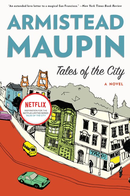 Tales Of The City by Armistead Maupin, Paperback | Indigo Chapters