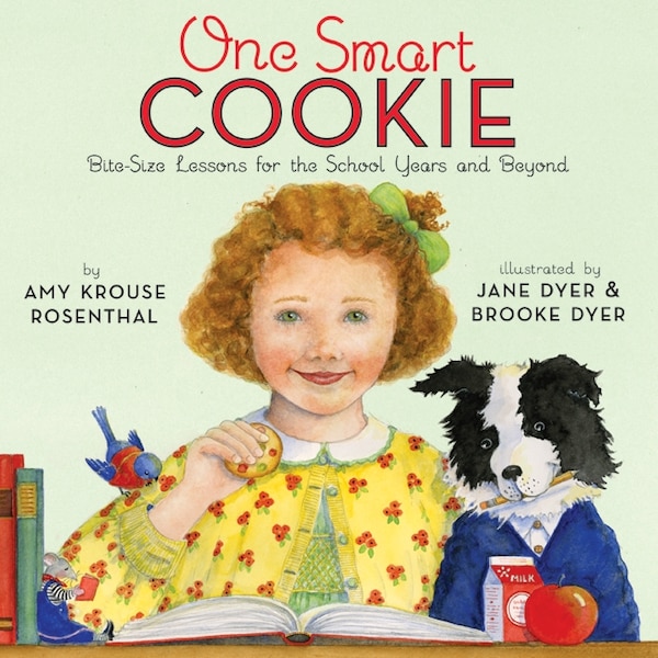 One Smart Cookie by Amy Krouse Rosenthal, Hardcover | Indigo Chapters