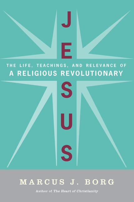 Jesus by Marcus J. Borg, Paperback | Indigo Chapters