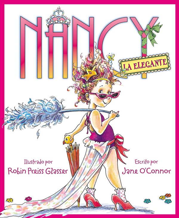 Nancy La Elegante by Jane O'Connor, Hardcover | Indigo Chapters