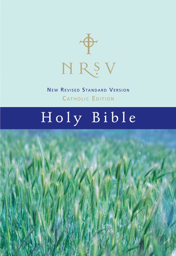 Nrsv Catholic Edition Bible, Paperback Hillside Scenic by Catholic Catholic Bible Press | Indigo Chapters