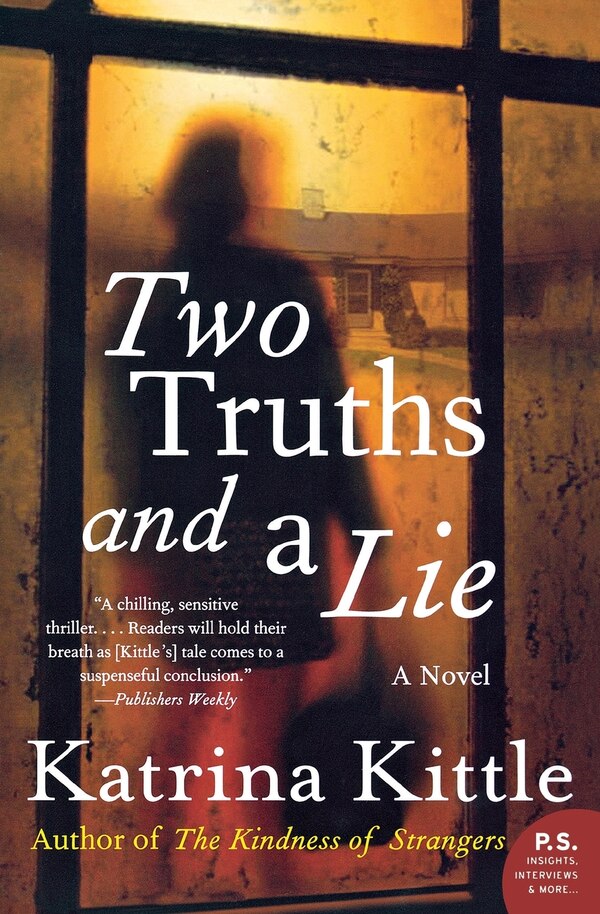 Two Truths And A Lie by Katrina Kittle, Paperback | Indigo Chapters