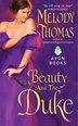 Beauty And The Duke by Melody Thomas, Mass Market Paperback | Indigo Chapters