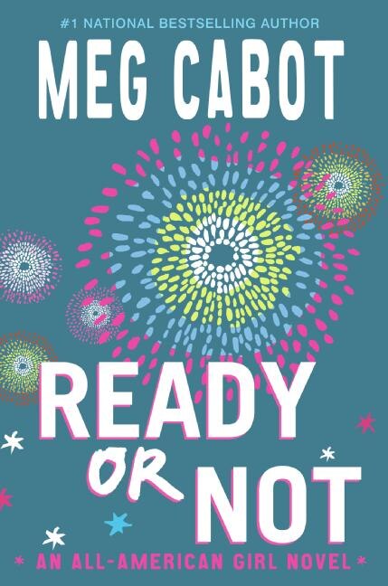 Ready Or Not by Meg Cabot, Paperback | Indigo Chapters