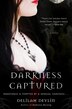 Darkness Captured by Delilah Devlin, Paperback | Indigo Chapters