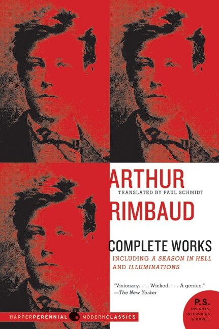 Arthur Rimbaud: Complete Works, Paperback | Indigo Chapters