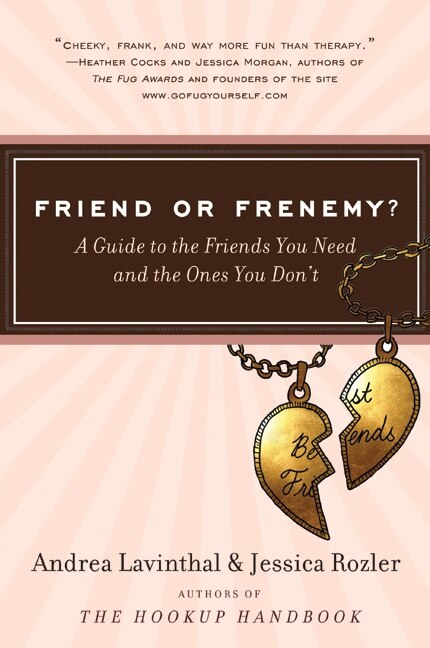 Friend Or Frenemy? by Andrea Lavinthal, Paperback | Indigo Chapters