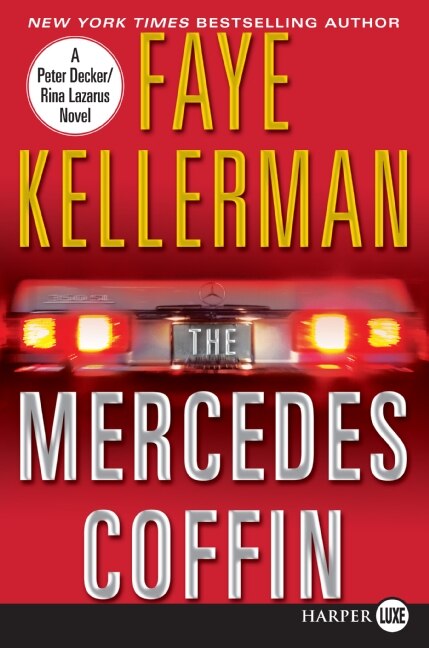 The Mercedes Coffin by Faye Kellerman, Paperback | Indigo Chapters