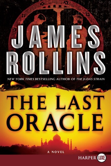 The Last Oracle by James Rollins, Paperback | Indigo Chapters