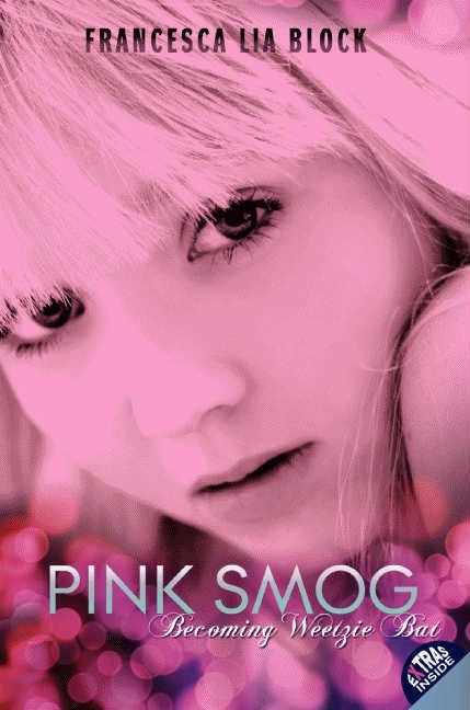 Pink Smog by Francesca Lia Block, Paperback | Indigo Chapters