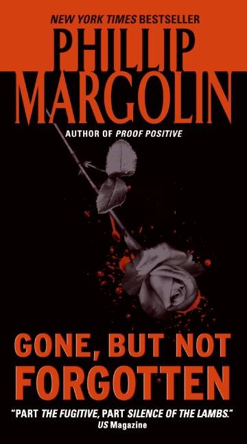 Gone But Not Forgotten by Phillip Margolin, Mass Market Paperback | Indigo Chapters