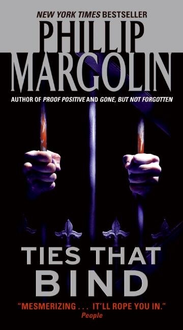 Ties That Bind by Phillip Margolin, Mass Market Paperback | Indigo Chapters