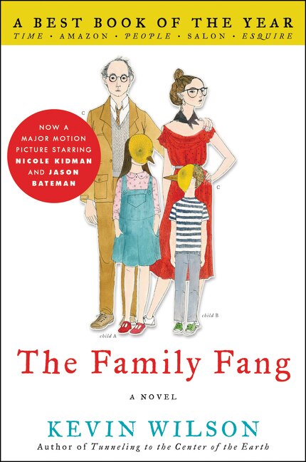 The Family Fang by Kevin Wilson, Paperback | Indigo Chapters