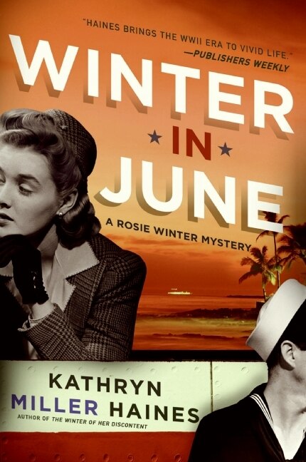 Winter In June by Kathryn Miller Haines, Paperback | Indigo Chapters