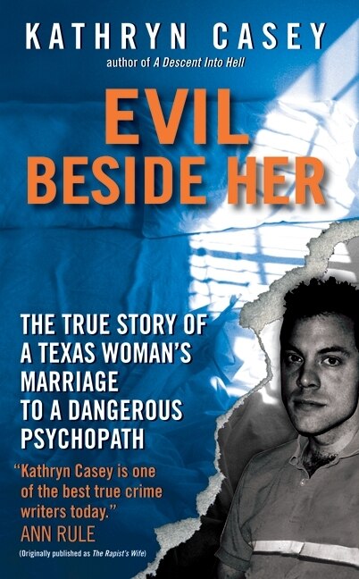 Evil Beside Her by Kathryn Casey, Mass Market Paperback | Indigo Chapters