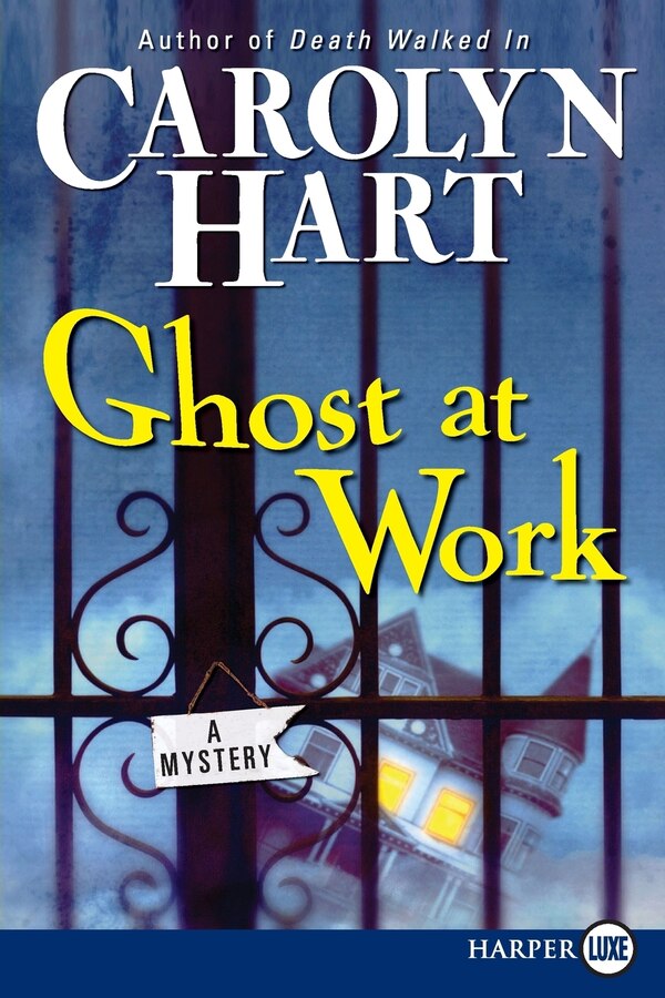 Ghost At Work by Carolyn Hart, Paperback | Indigo Chapters