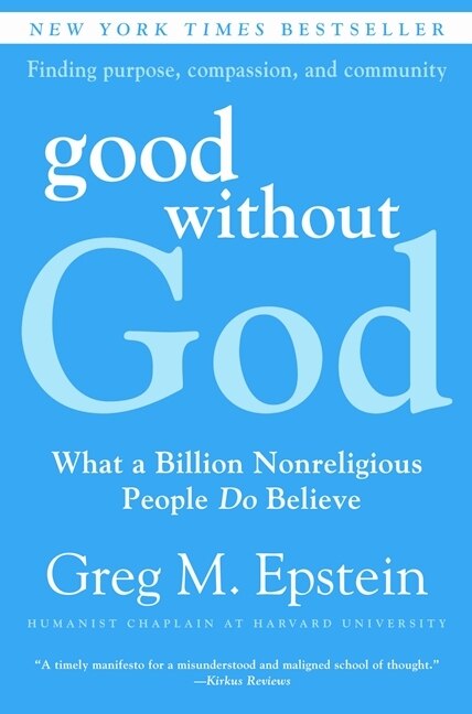 Good Without God by Greg Epstein, Paperback | Indigo Chapters