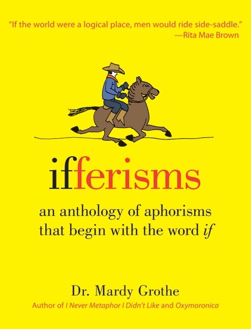 Ifferisms by Mardy Grothe, Hardcover | Indigo Chapters
