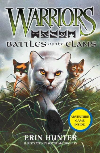 Warriors: Battles of the Clans by Erin Hunter, Hardcover | Indigo Chapters