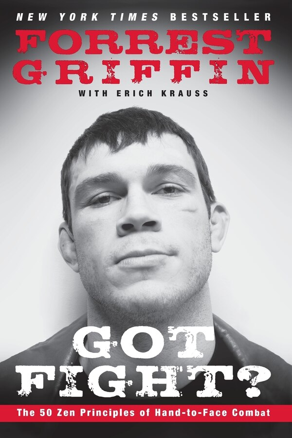 Got Fight? by Forrest Griffin, Paperback | Indigo Chapters