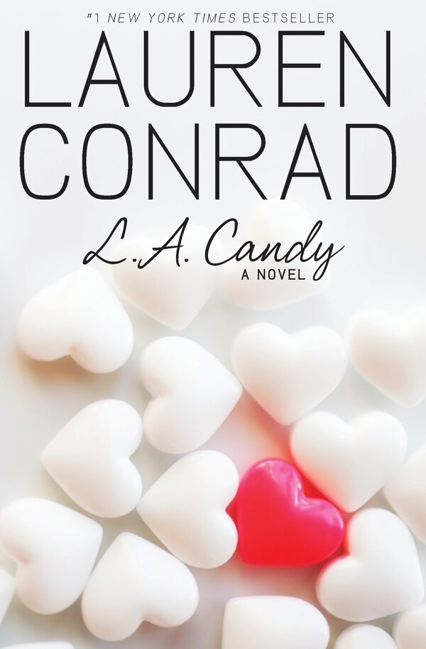 L.A. Candy by Lauren Conrad, Paperback | Indigo Chapters