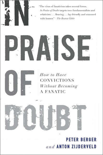 In Praise Of Doubt by Peter Berger, Paperback | Indigo Chapters