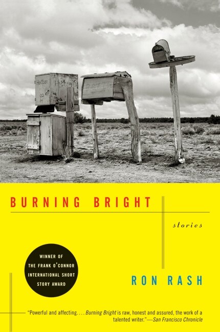 Burning Bright by Ron Rash, Paperback | Indigo Chapters