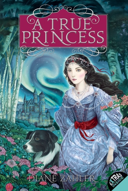 A True Princess by Diane Zahler, Paperback | Indigo Chapters