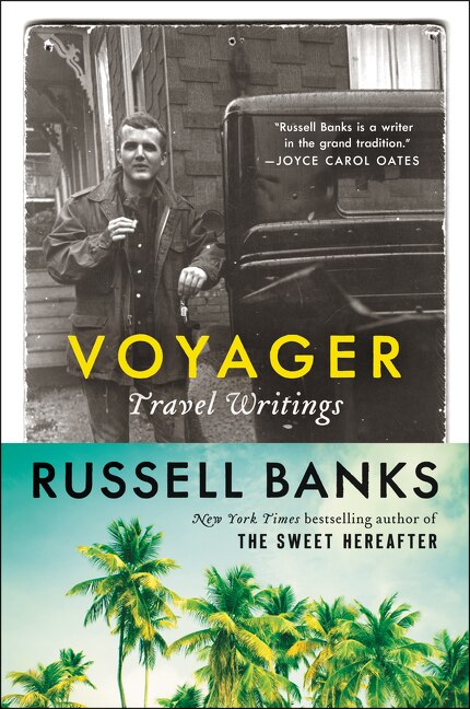 Voyager by Russell Banks, Paperback | Indigo Chapters