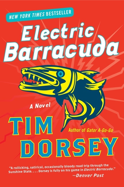 Electric Barracuda by Tim Dorsey, Paperback | Indigo Chapters