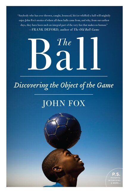 The Ball by John Fox, Paperback | Indigo Chapters