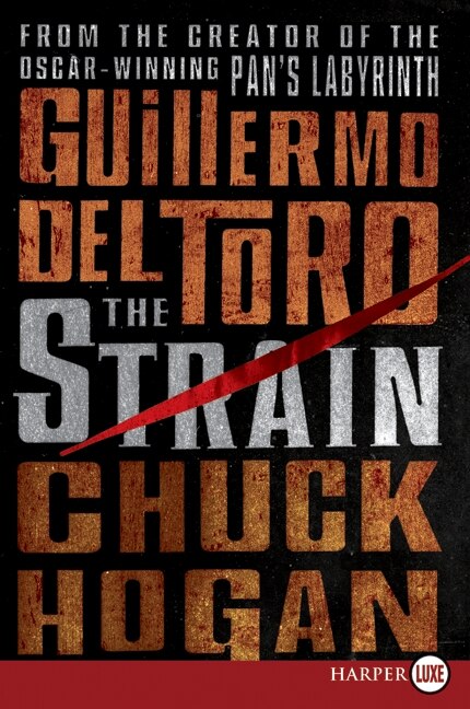 The Strain by Guillermo Del Toro, Paperback | Indigo Chapters