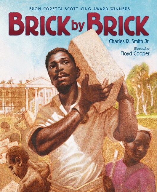 Brick By Brick by Charles R. Smith, Paperback | Indigo Chapters