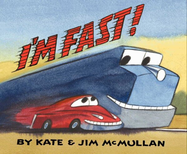 I'm Fast by Kate Mcmullan, Hardcover | Indigo Chapters