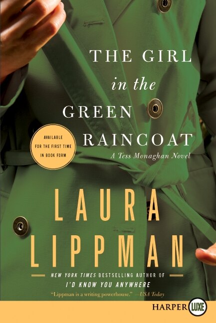 The Girl In The Green Raincoat by Laura Lippman, Paperback | Indigo Chapters