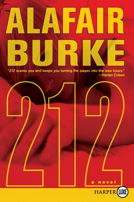 212 by Alafair Burke, Paperback | Indigo Chapters