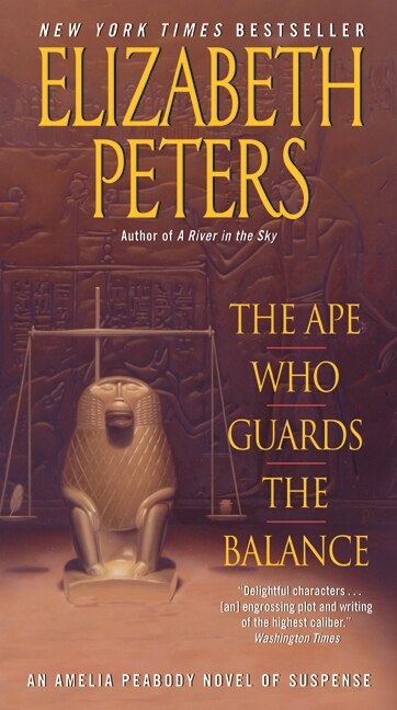 The Ape Who Guards The Balance by Elizabeth Peters, Mass Market Paperback | Indigo Chapters