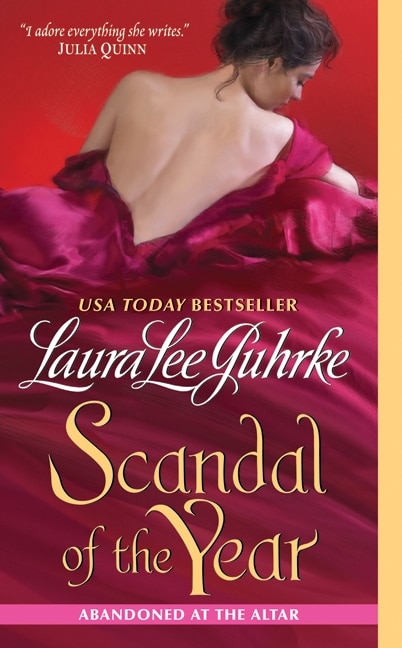 Scandal Of The Year by Laura Lee Guhrke, Mass Market Paperback | Indigo Chapters