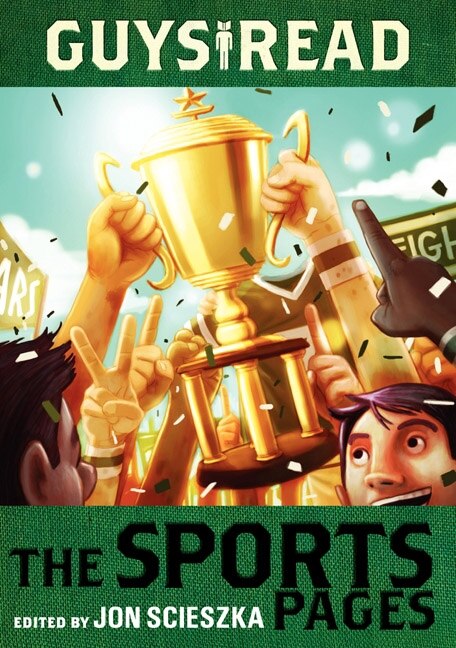 Guys Read: The Sports Pages by Jon Scieszka, Paperback | Indigo Chapters
