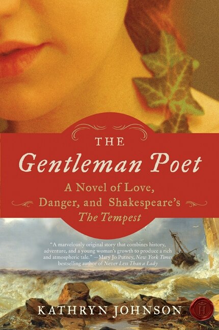 The Gentleman Poet by Kathryn Johnson, Paperback | Indigo Chapters