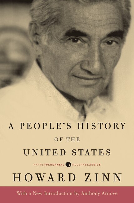 A People's History of the United States by Howard Zinn, Paperback | Indigo Chapters