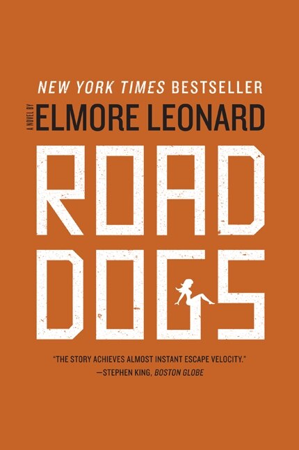 Road Dogs by Elmore Leonard, Paperback | Indigo Chapters