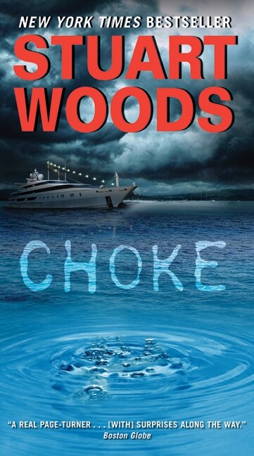 Choke by Stuart Woods, Mass Market Paperback | Indigo Chapters