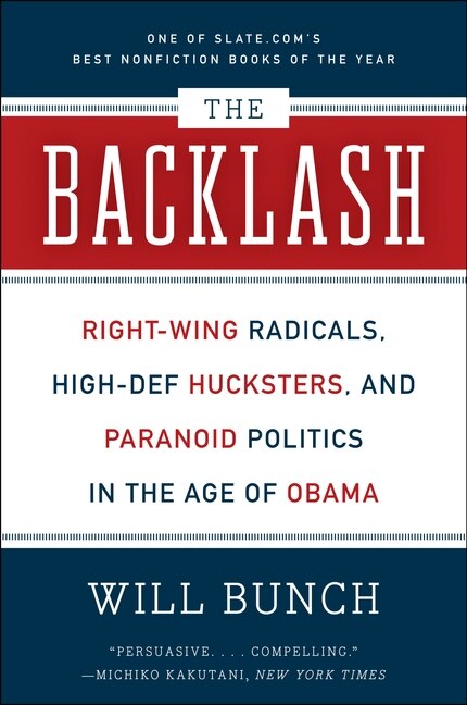 The Backlash by Will Bunch, Paperback | Indigo Chapters