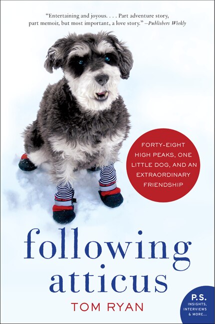 Following Atticus by Tom Ryan, Paperback | Indigo Chapters